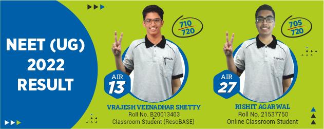 NEET 2022 Result : AIR-13 & AIR-27