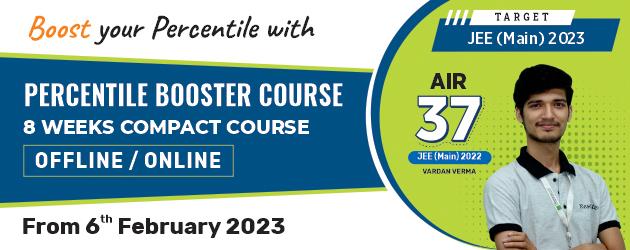 Percentile Booster Course (PBC) - TARGET: JEE (Main) 2023