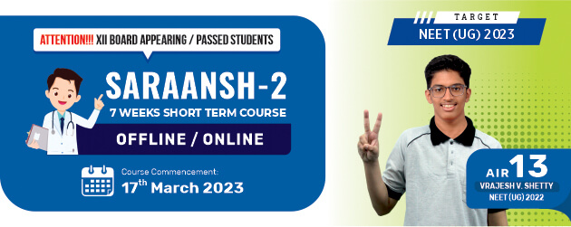 SARAANSH-2 : Crash Course For NEET 2023 